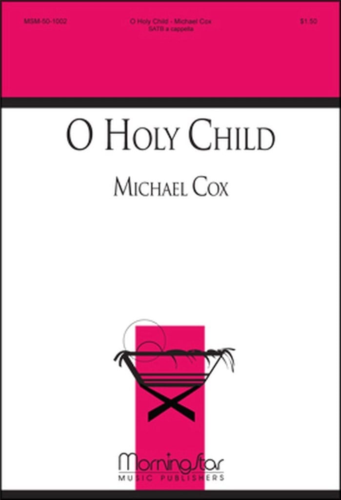 O Holy Child
